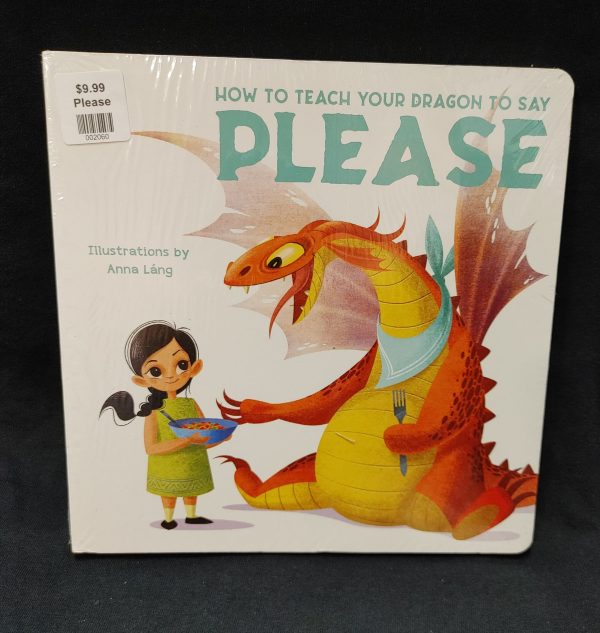 How To Teach Your Dragon To Say Please Book For Sale