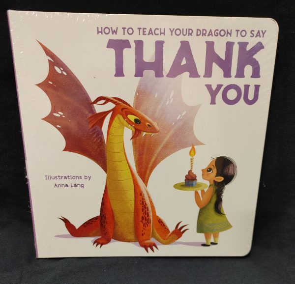 How To Teach Your Dragon To Say Thank You Book For Sale