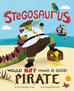 Stegosaurus Would NOT Make a Good Pirate Book For Sale