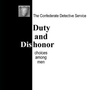 Duty and Dishonor Civil War Novel Paperback